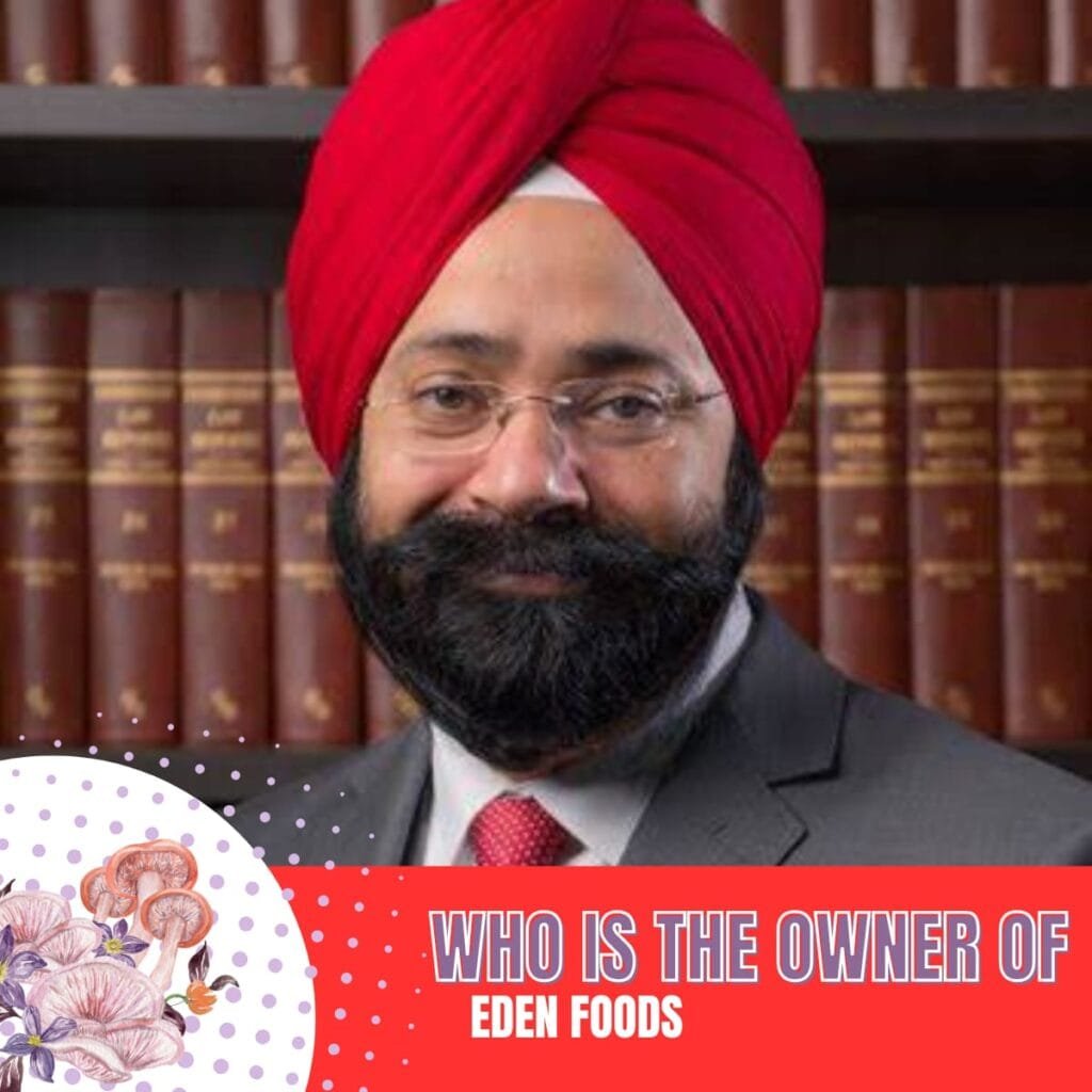 Who is the owner of Eden Foods?
