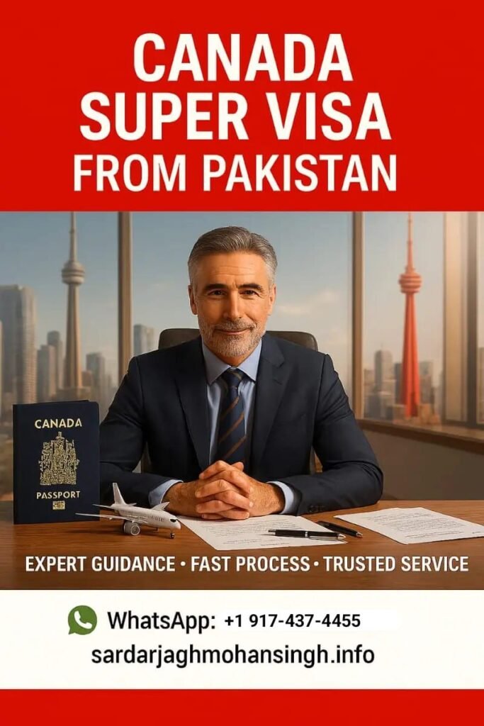 Canada Super Visa from Pakistan
