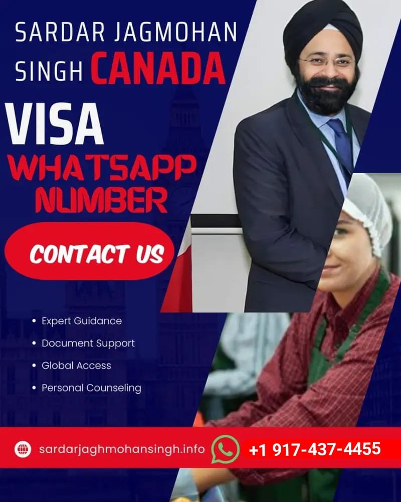 Sardar Jagmohan Singh canada visa whatsapp number Sardar Jagmohan Singh canada visa whatsapp number
