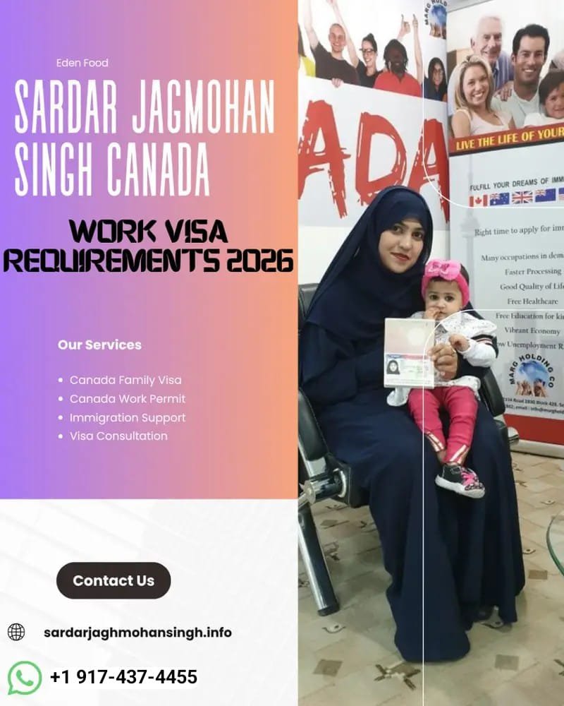 Sardar Jagmohan Singh Canada Work Visa Requirements 2026
